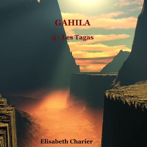 GAHILA tome 5