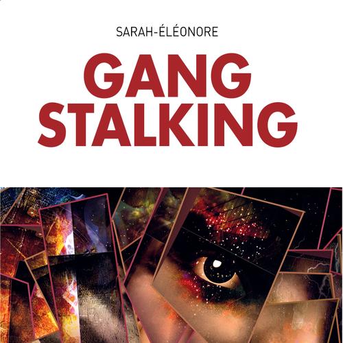 Gang Stalking (version anglaise)