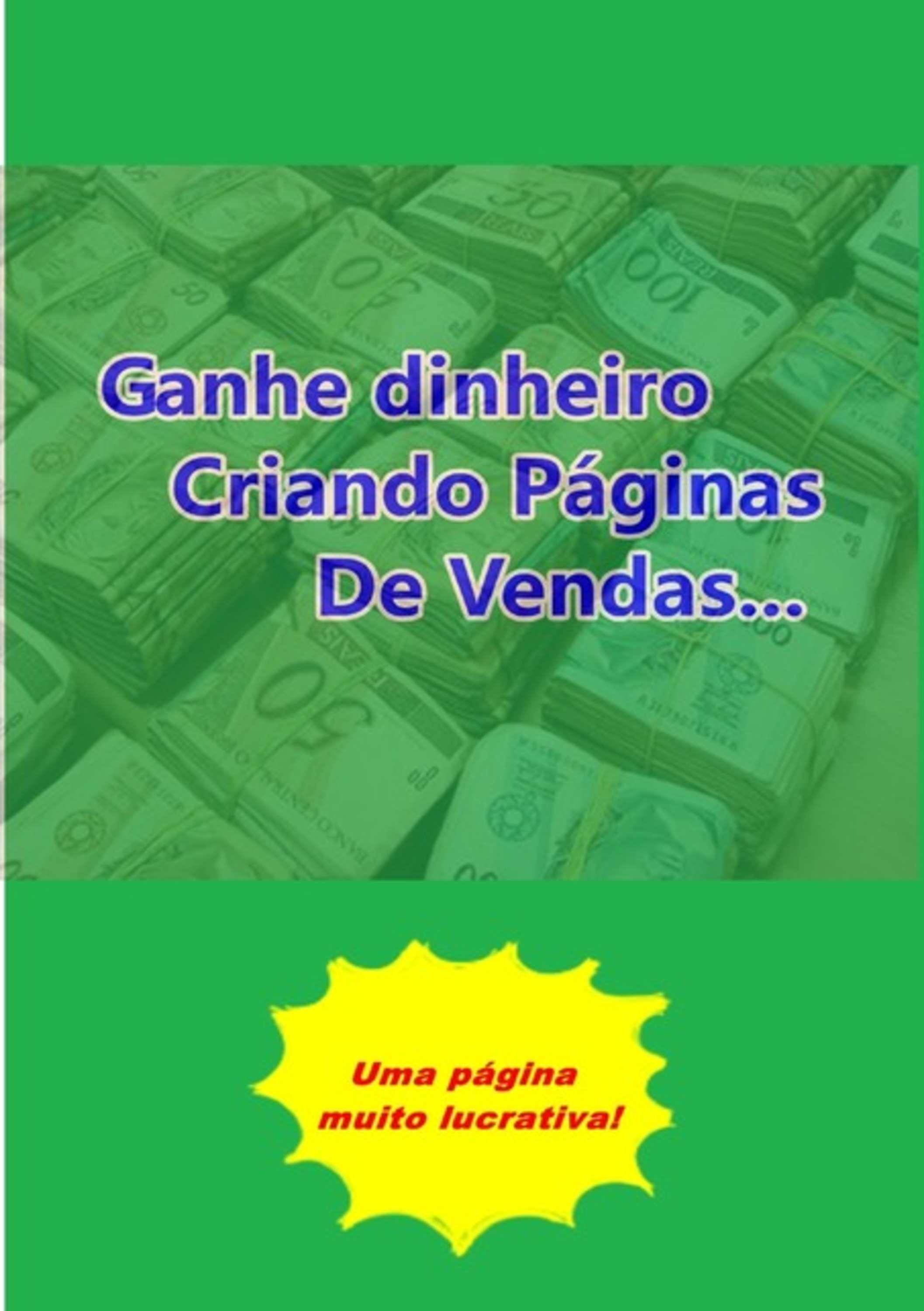 Ganhe Dinheiro Criando Páginas De Vendas