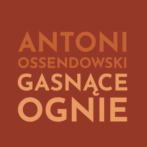 Gasnące ognie