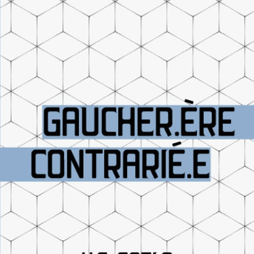 Gaucher.ère contrarié.e