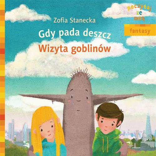 Gdy pada deszcz - Wizyta Goblinów