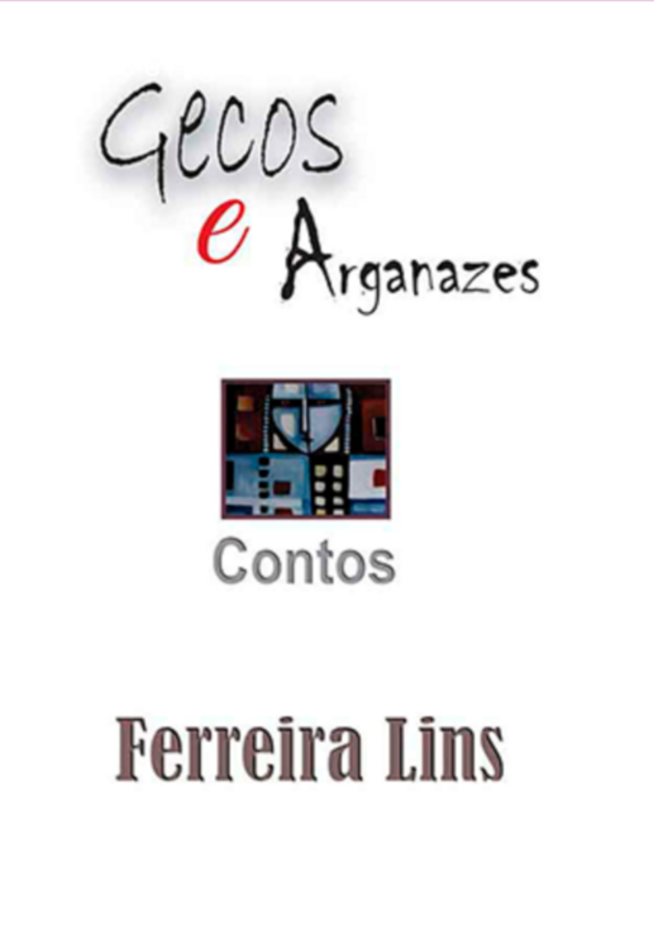 Gecos E Arganazes