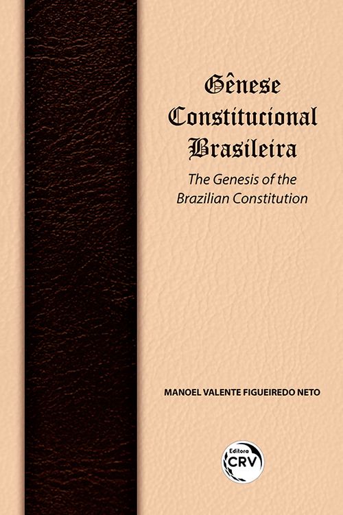 Gênese constitucional brasileira