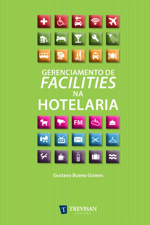 Gerenciamento de Facilities na Hotelaria