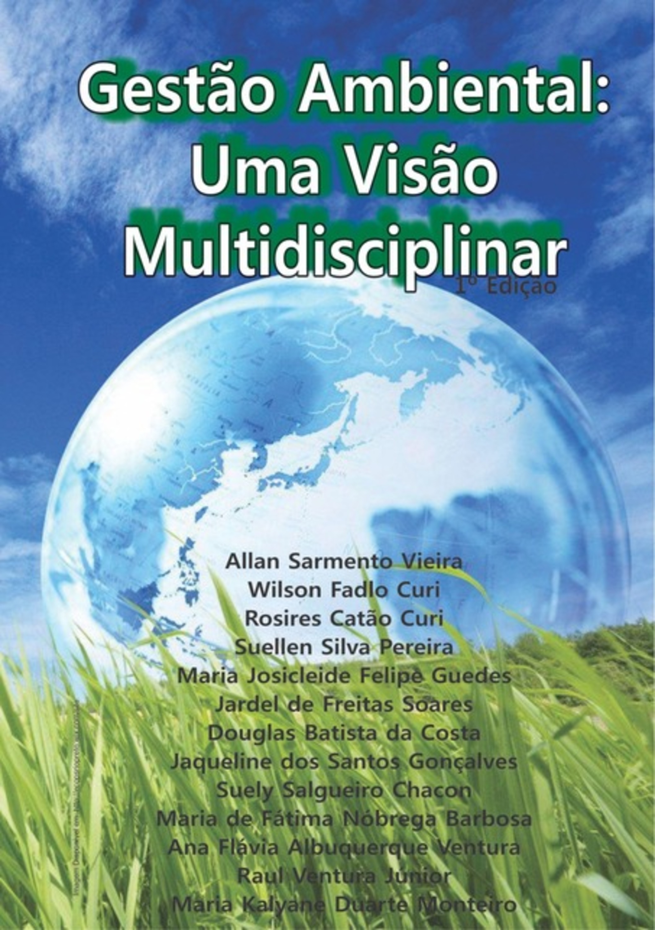 Gestão Ambiental: Uma Visão Multidisciplinar