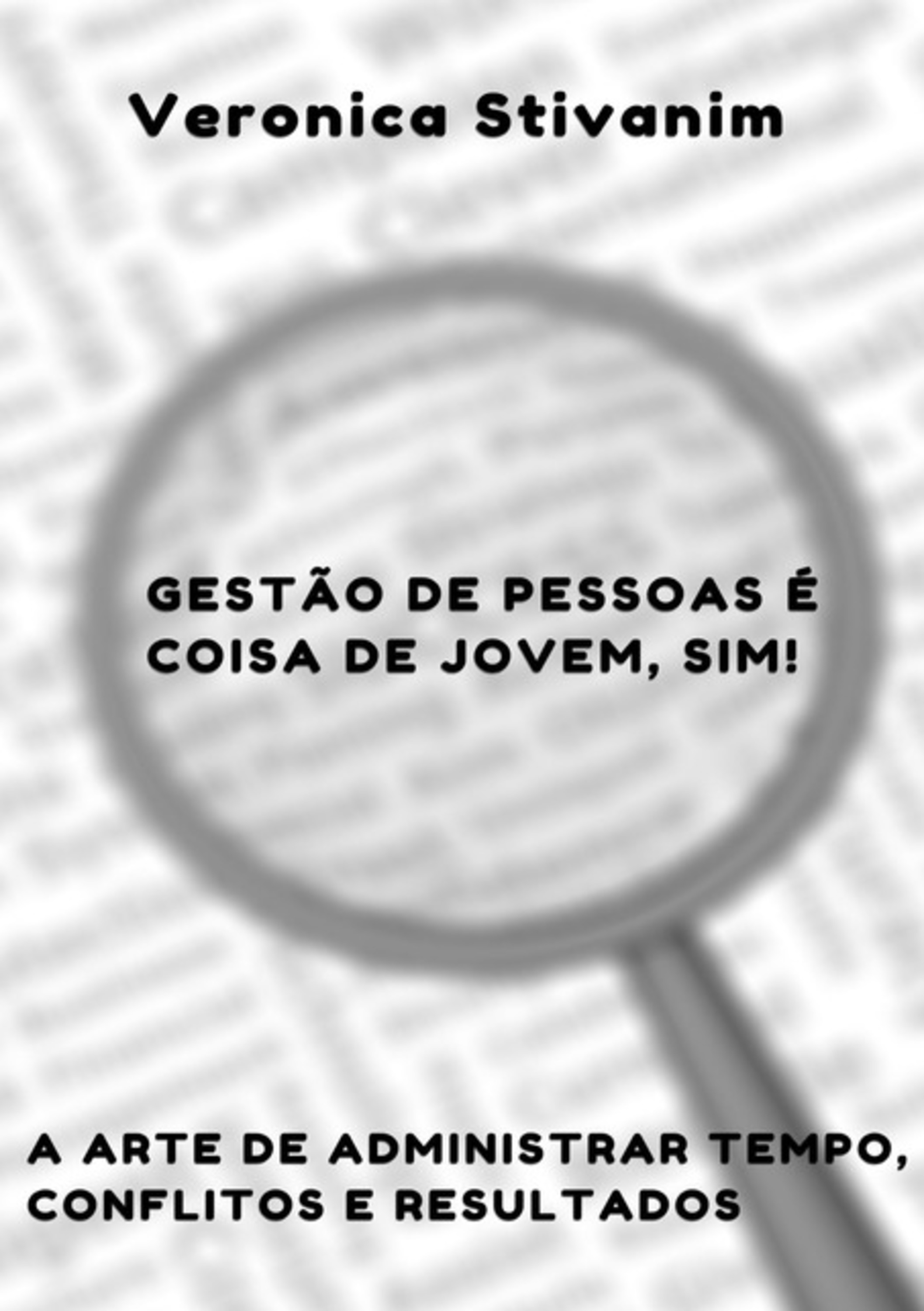 Gestão De Pessoas É Coisa De Jovem, Sim!