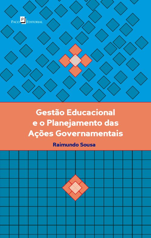 Gestão Educacional e o Planejamento das Ações Governamentais