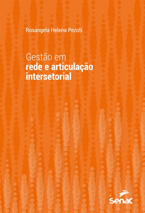 Gestão em rede e articulação intersetorial