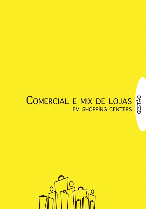 Gestão em Shopping Centers: Comercial e Mix de Lojas