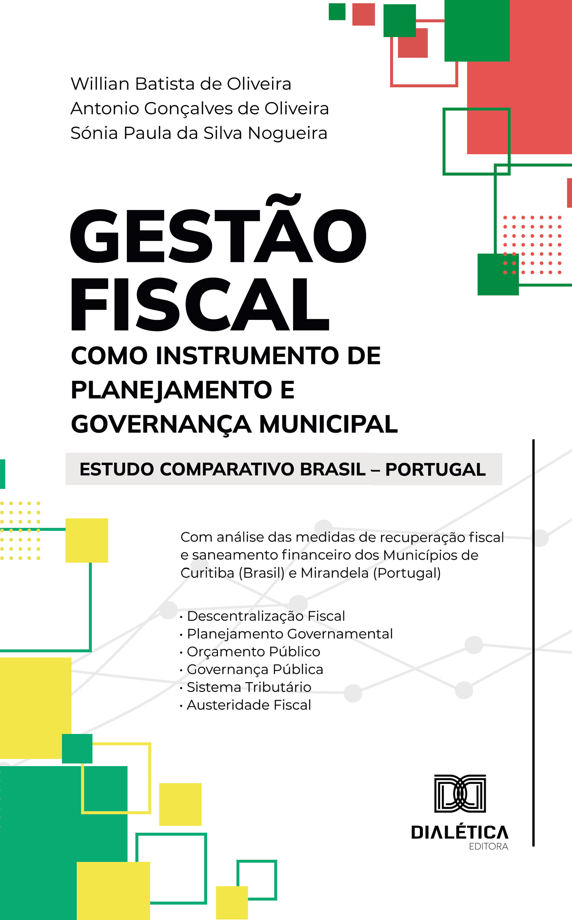 Gestão fiscal como instrumento de planejamento e governança municipal