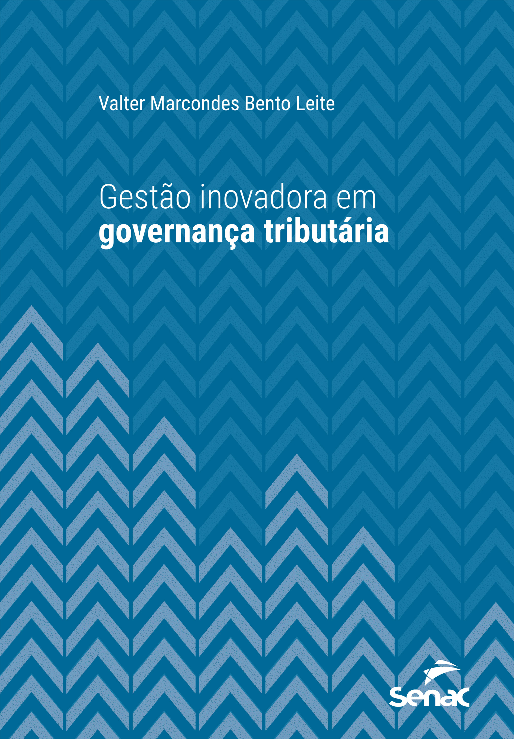 Gestão inovadora em governança tributária