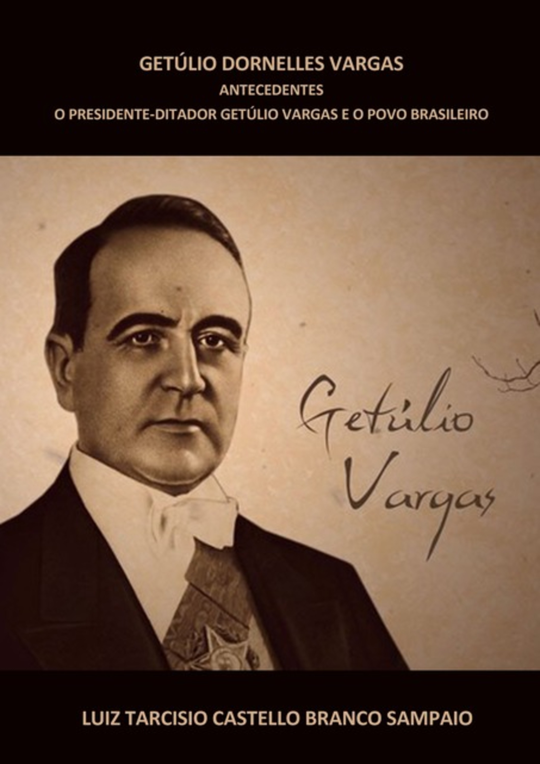 Getúlio Dornelles Vargas