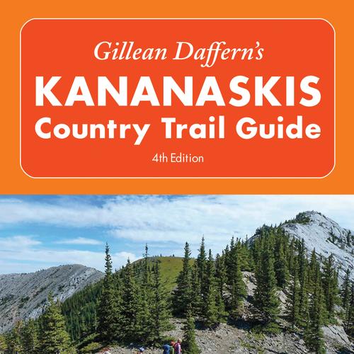 Gillean Daffern's Kananaskis Country Trail Guide - 4th Edition