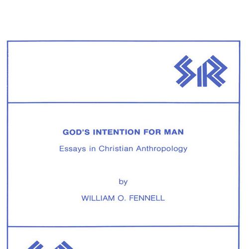 God’s Intention for Man