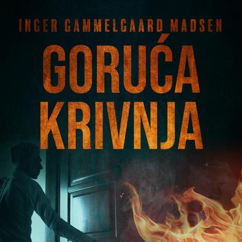 Goruća krivnja - Šesto poglavlje