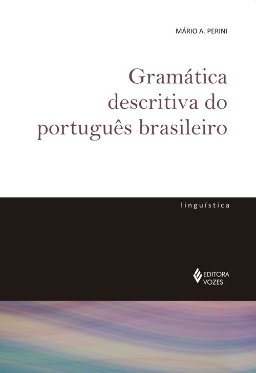 Gramática descritiva do português brasileiro