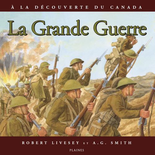 grande guerre, La