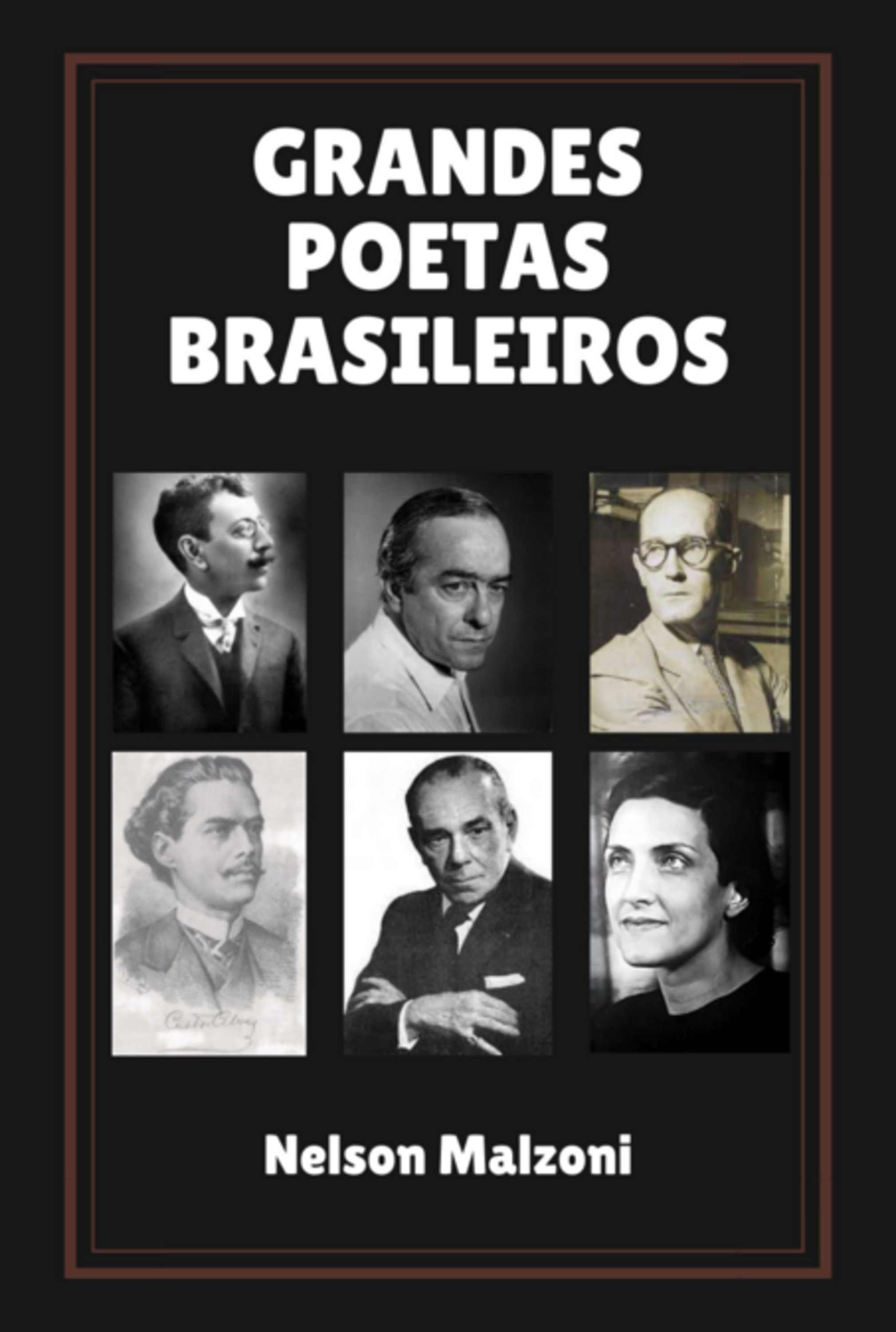 Grandes Poetas Brasileiros