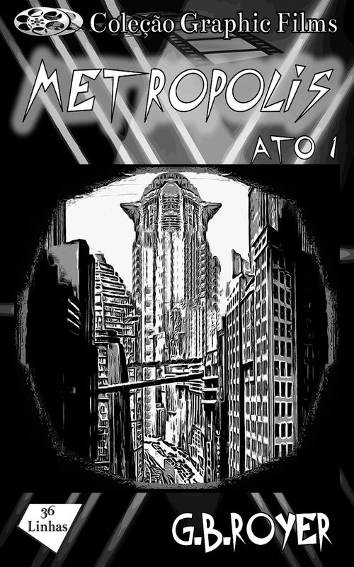 Graphic Novel Metropolis – Volume 1