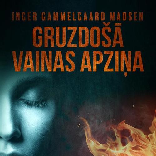 Gruzdošā vainas apziņa — 5. nodaļa