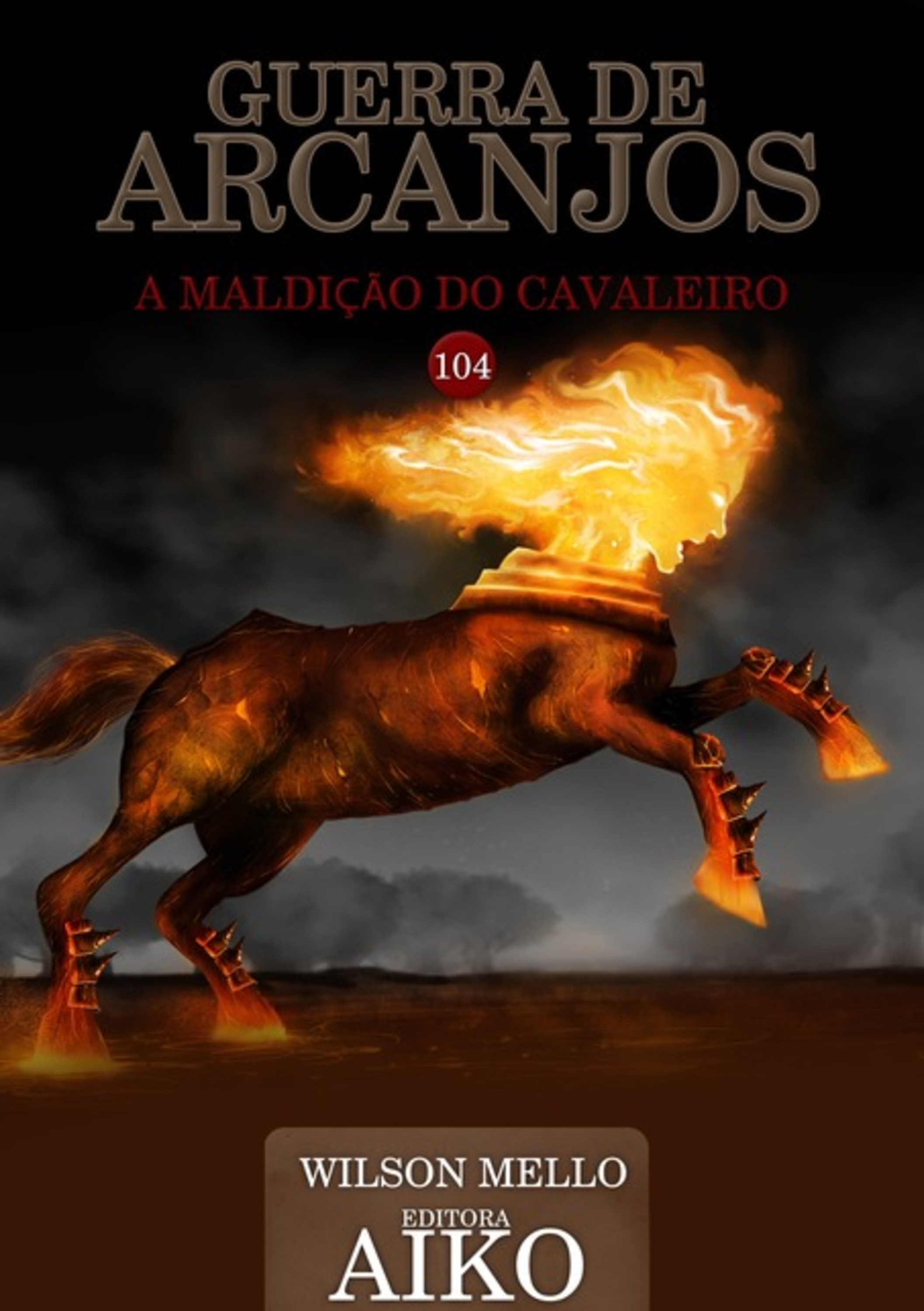 Guerra De Arcanjos