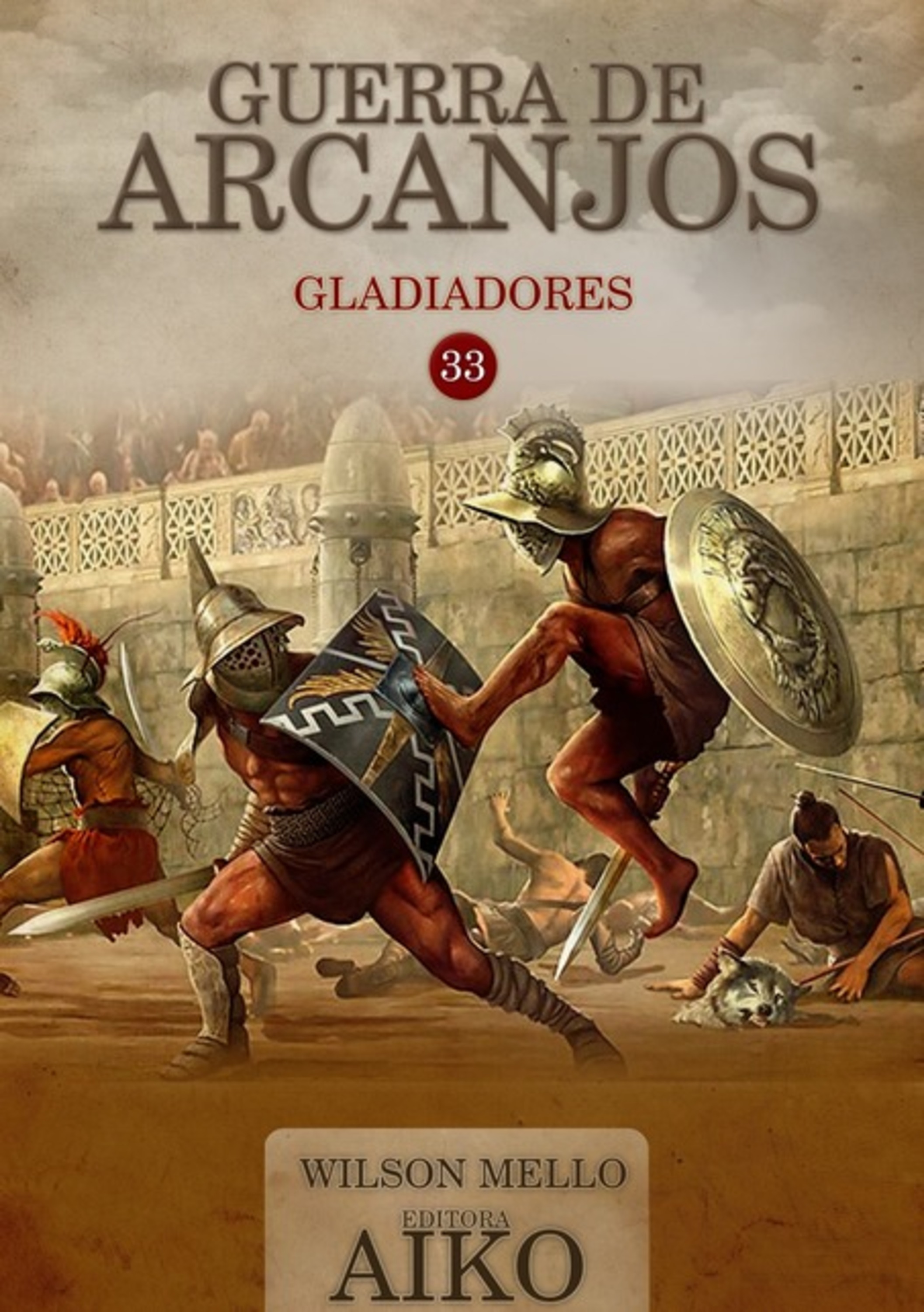 Guerra De Arcanjos