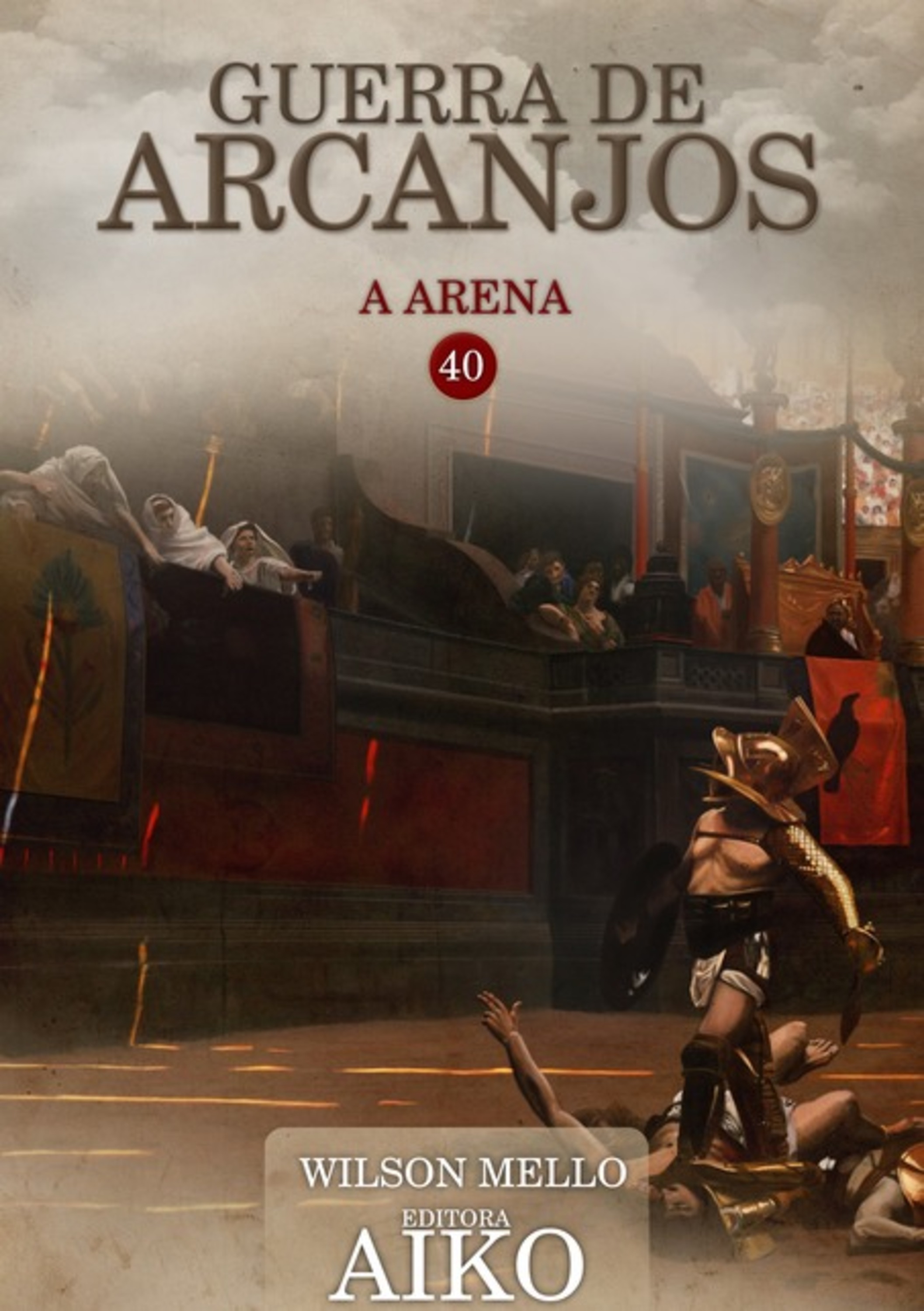 Guerra De Arcanjos