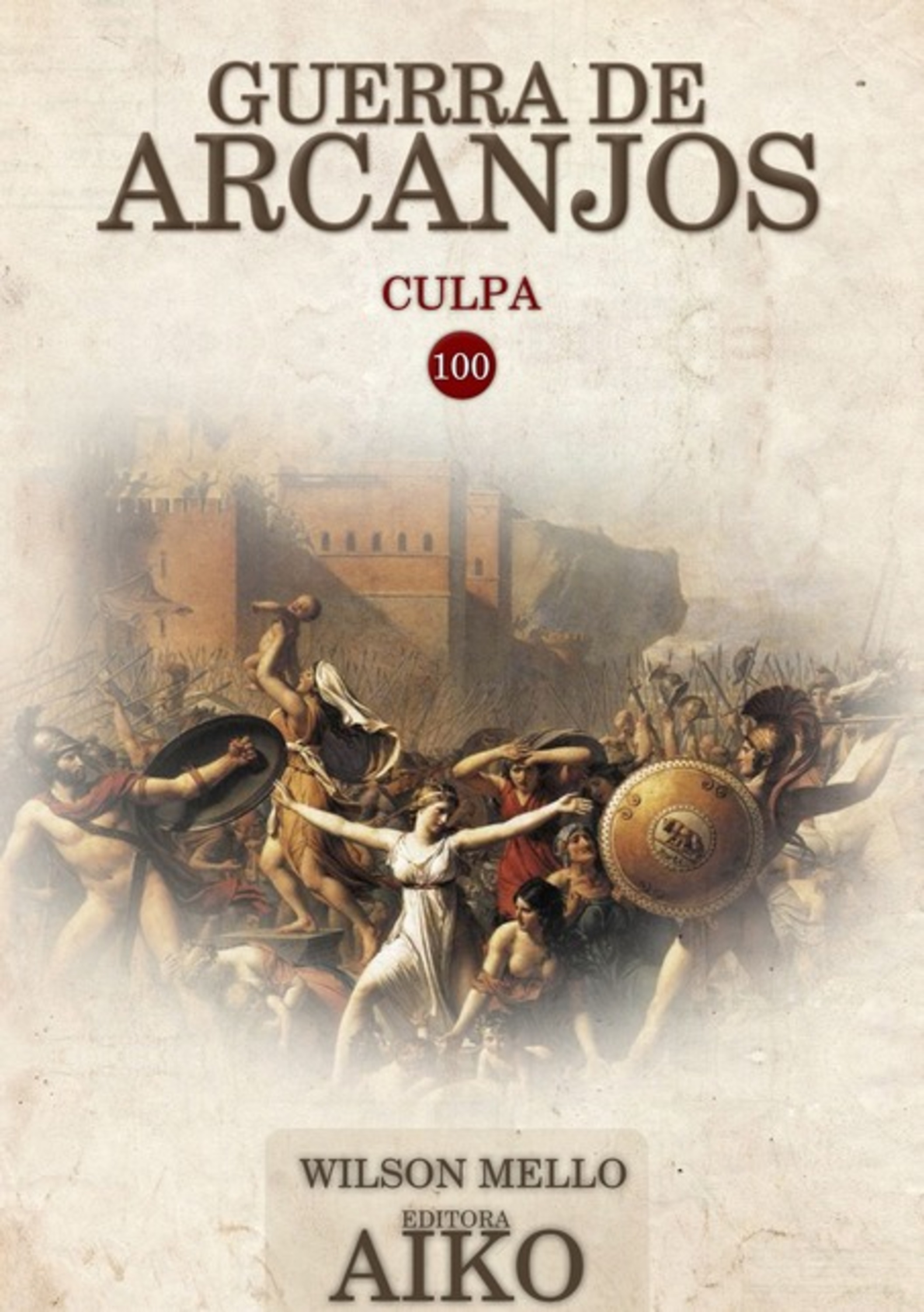 Guerra De Arcanjos