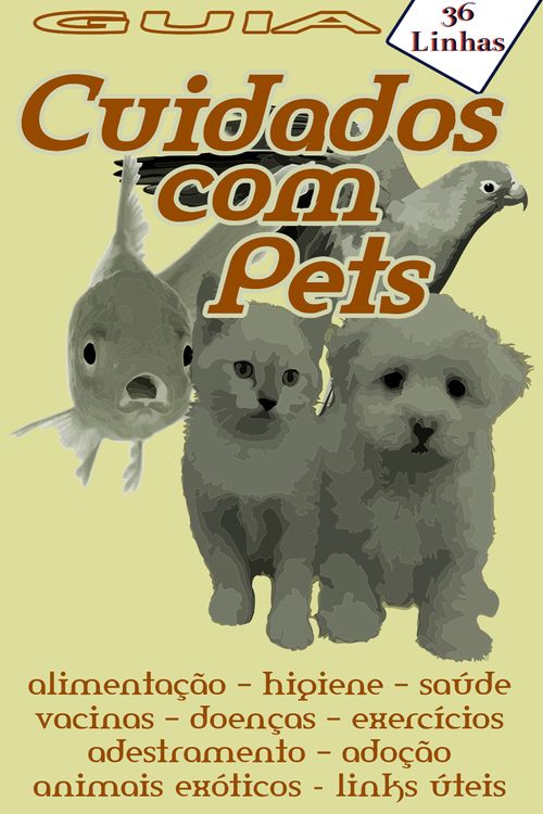 Guia 36 - Cuidados com Pets
