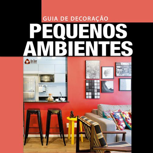 Guia de Decoração Pequenos Ambientes