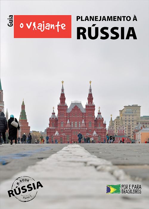 Guia O Viajante: Planejamento à Rússia