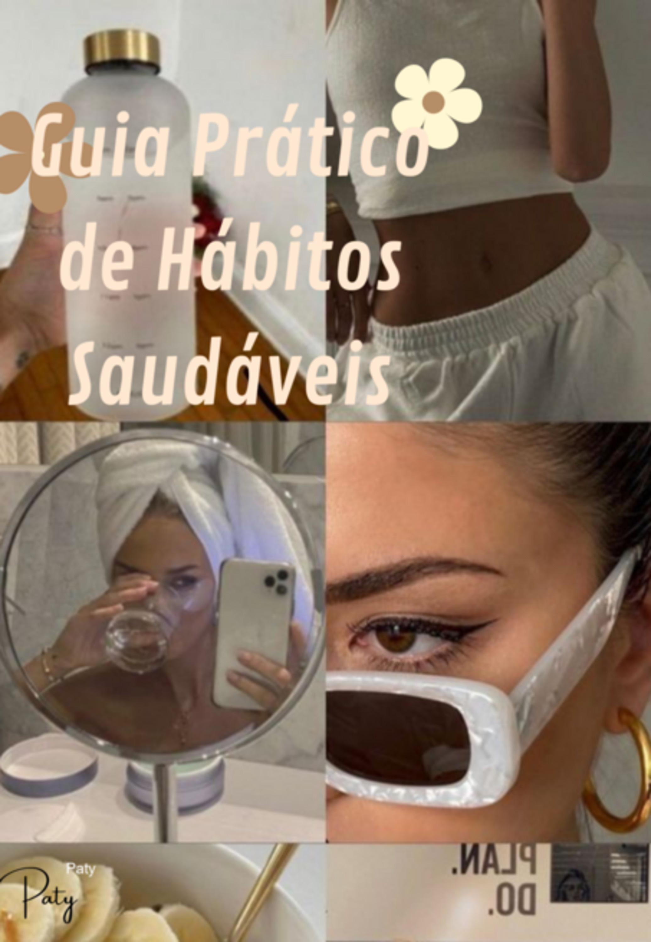 Guia Prático De Hábitos Saudáveis.