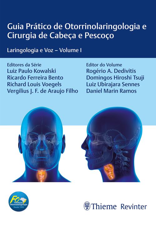 Guia Prático de Otorrinolaringologia e Cirurgia de Cabeça e Pescoço