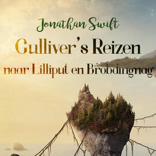 Gulliver's Reizen naar Lilliput en Brobdingnag