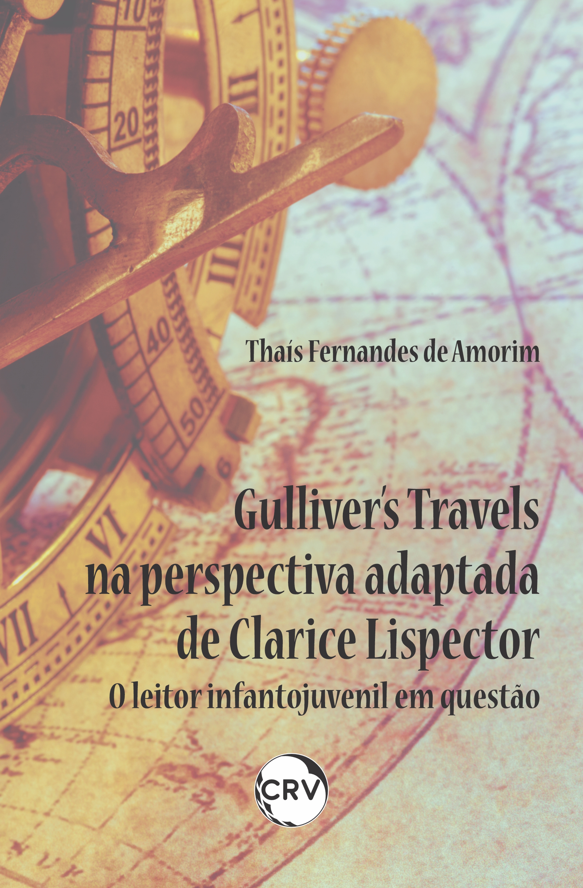 Gulliver's travels na perspectiva adaptada de Clarice Lispector