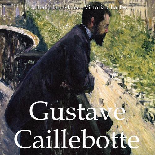 Gustave Caillebotte (1848-1894)