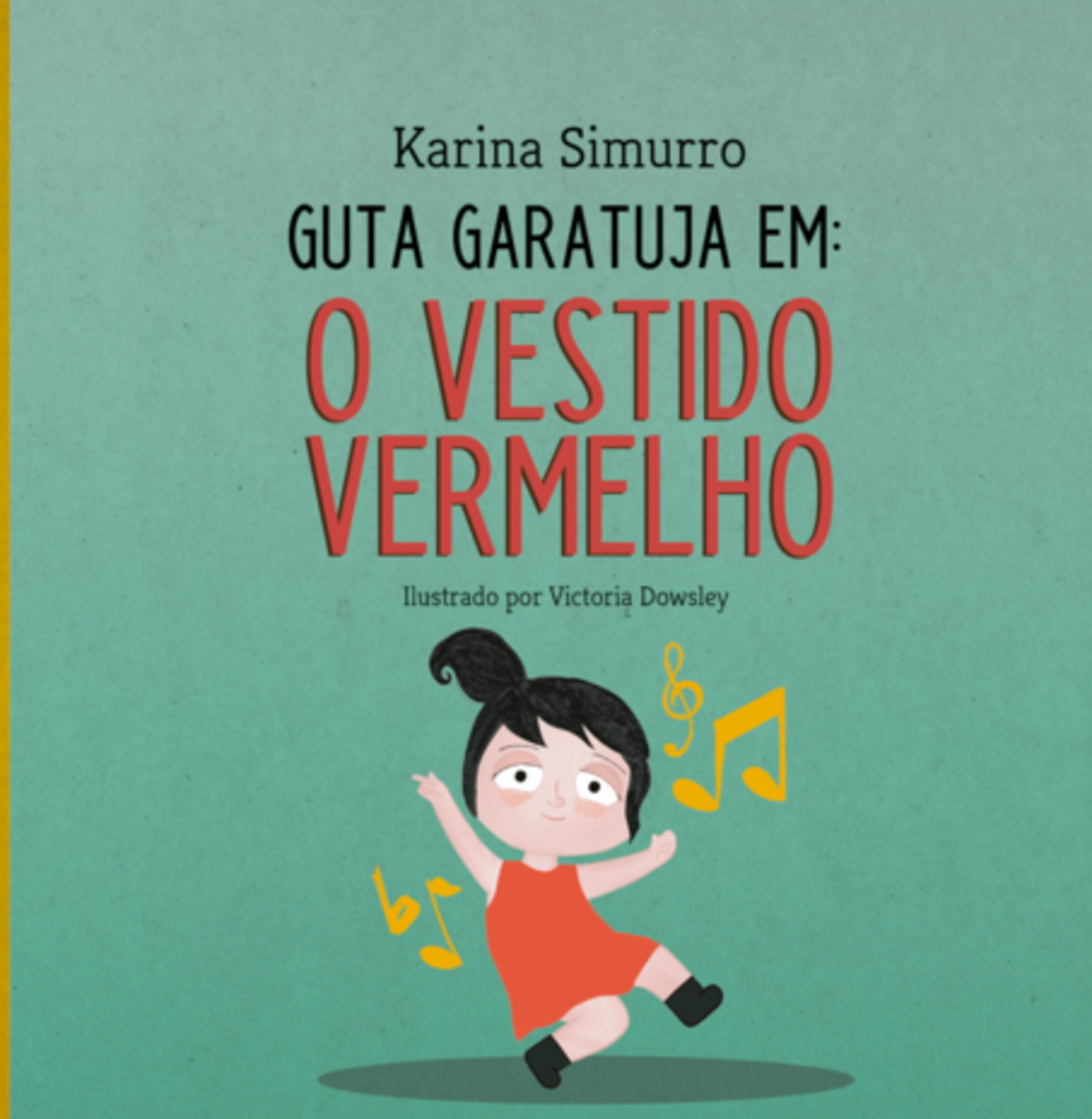 Guta Garatuja Em: O Vestido Vermelho