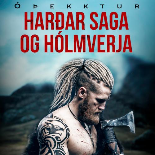 Harðar saga og Hólmverja 