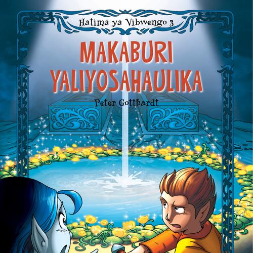 Hatima ya Vibwengo 3: Makaburi Yaliyosahaulika