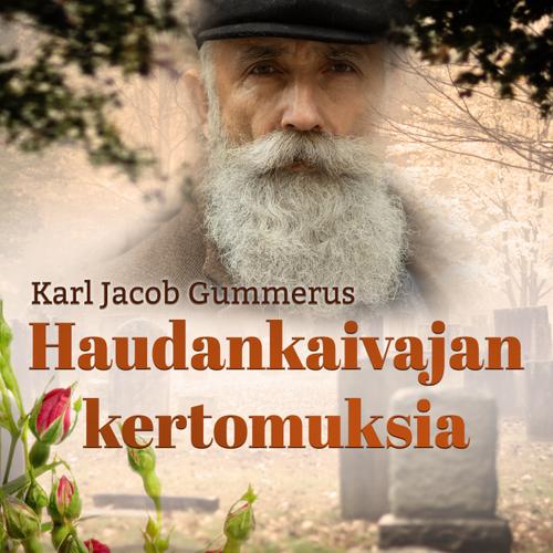 Haudankaivajan kertomuksia