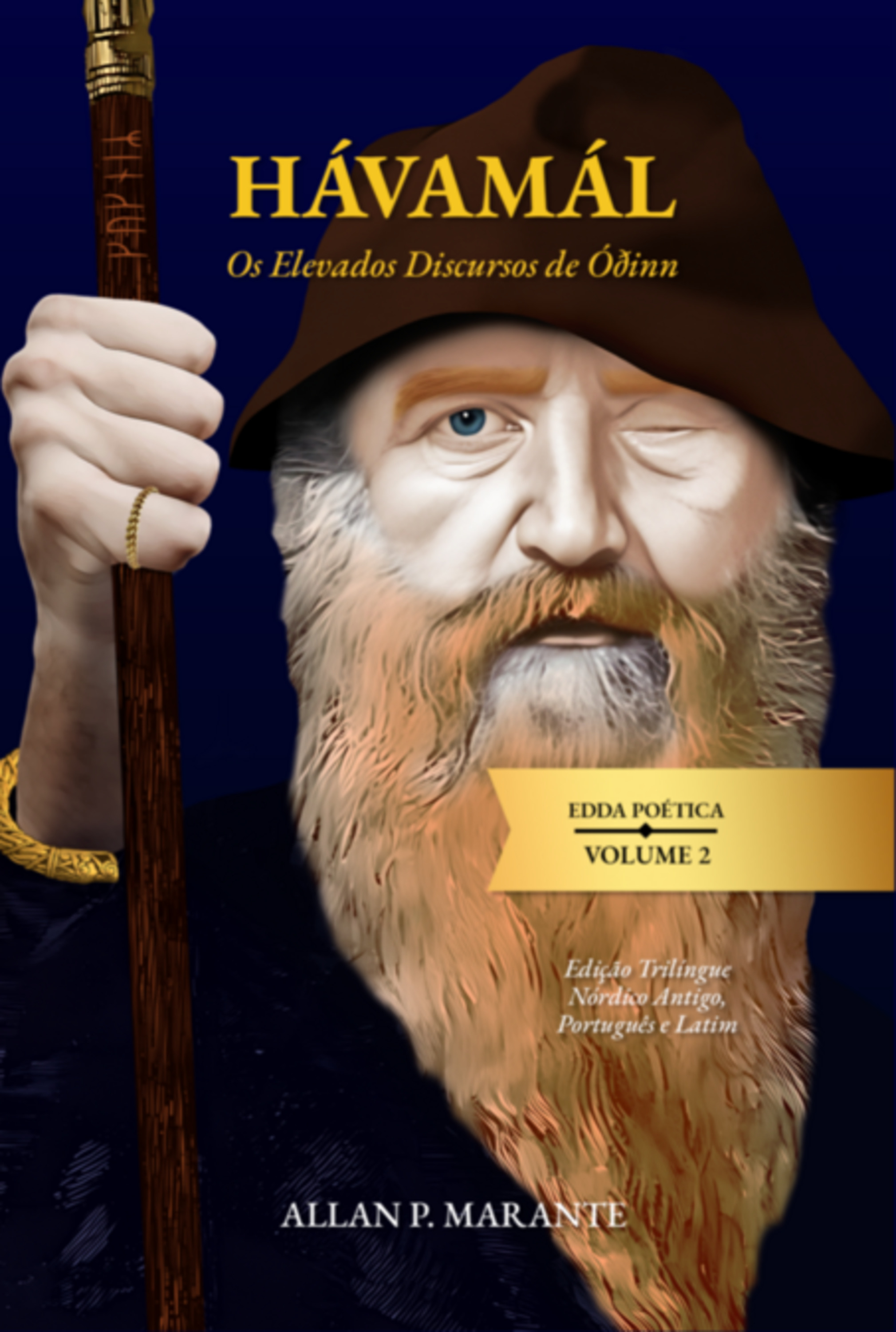 Hávamál: Os Elevados Discursos De Óðinn