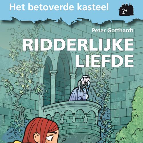 Het betoverde kasteel 2 - Ridderlijke Liefde