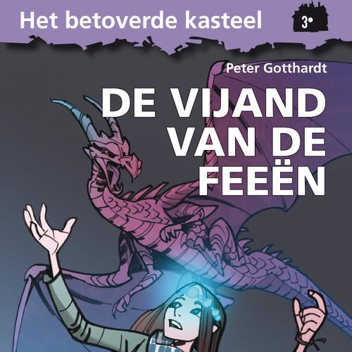 Het betoverde kasteel 3 - De vijand van de feeën