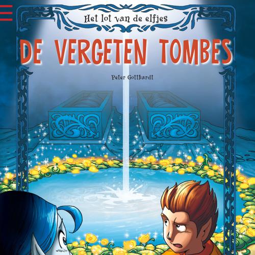 Het lot van de elfjes 3 - De vergeten tombes