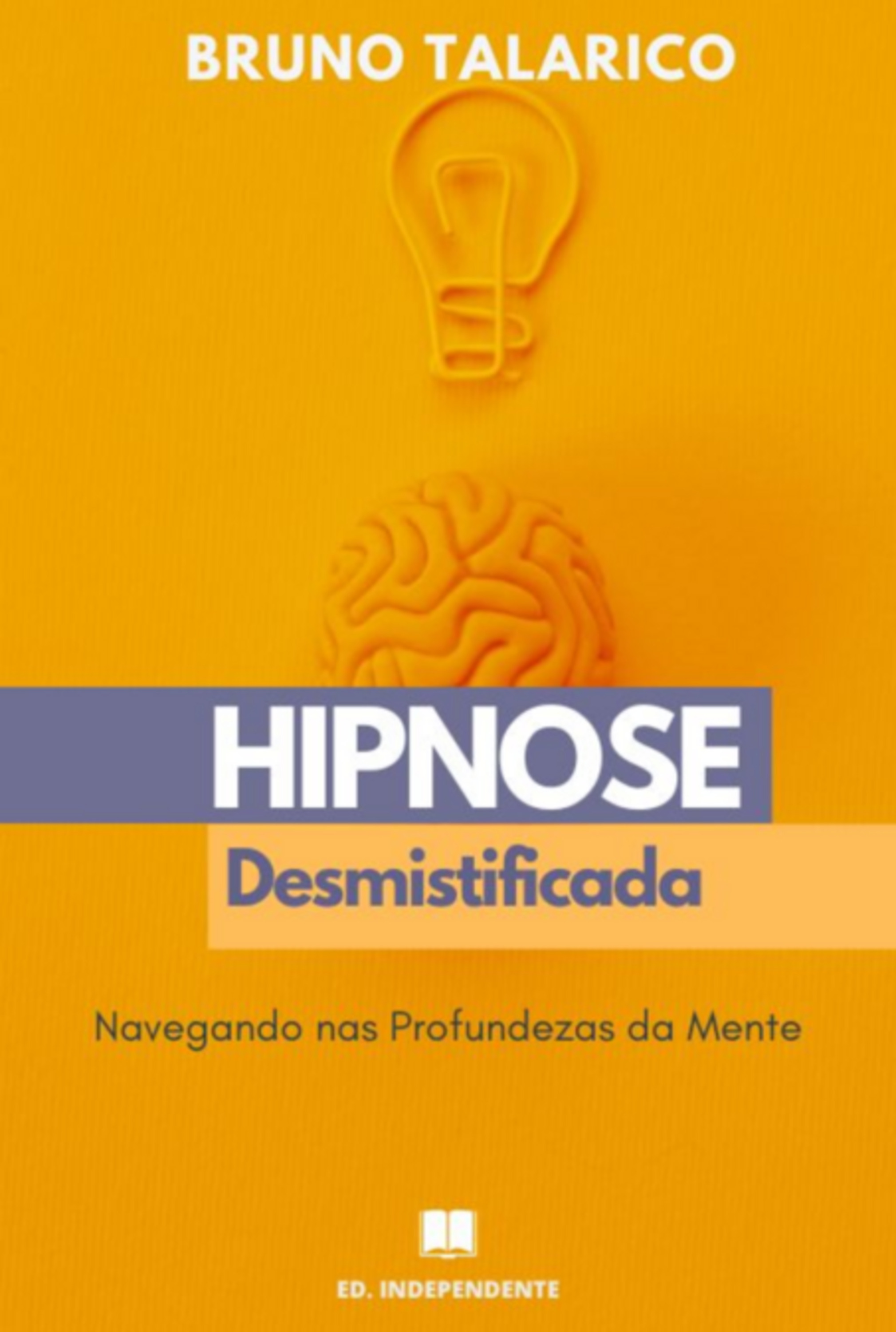 Hipnose Desmistificada