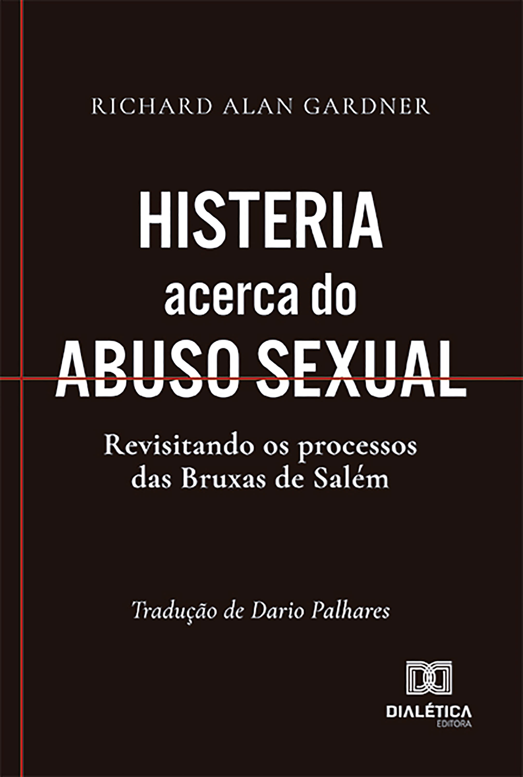 Histeria acerca do abuso sexual