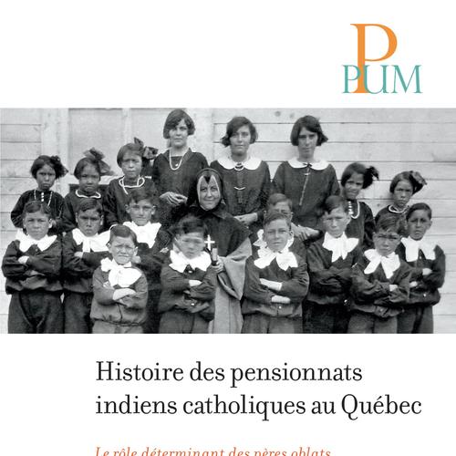 Histoire des pensionnats indiens catholiques au Québec