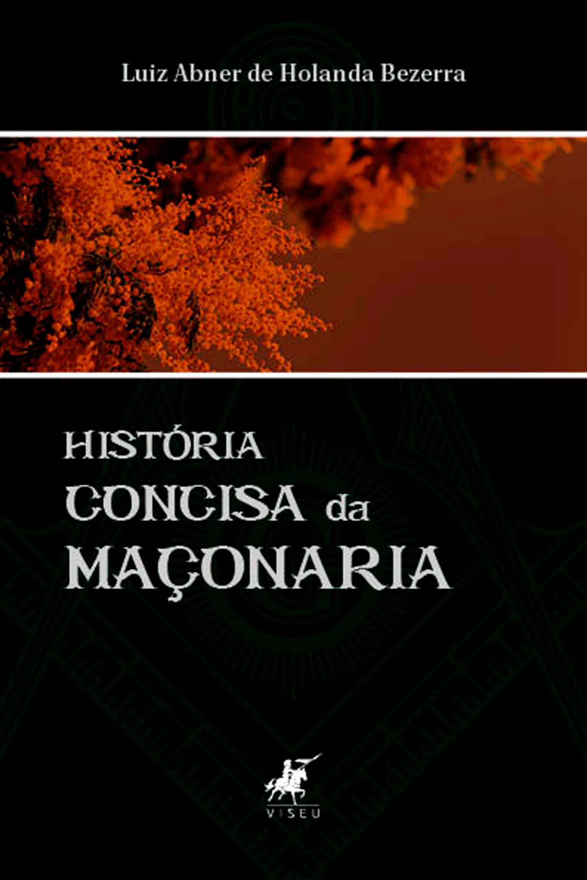 História concisa da Maçonaria