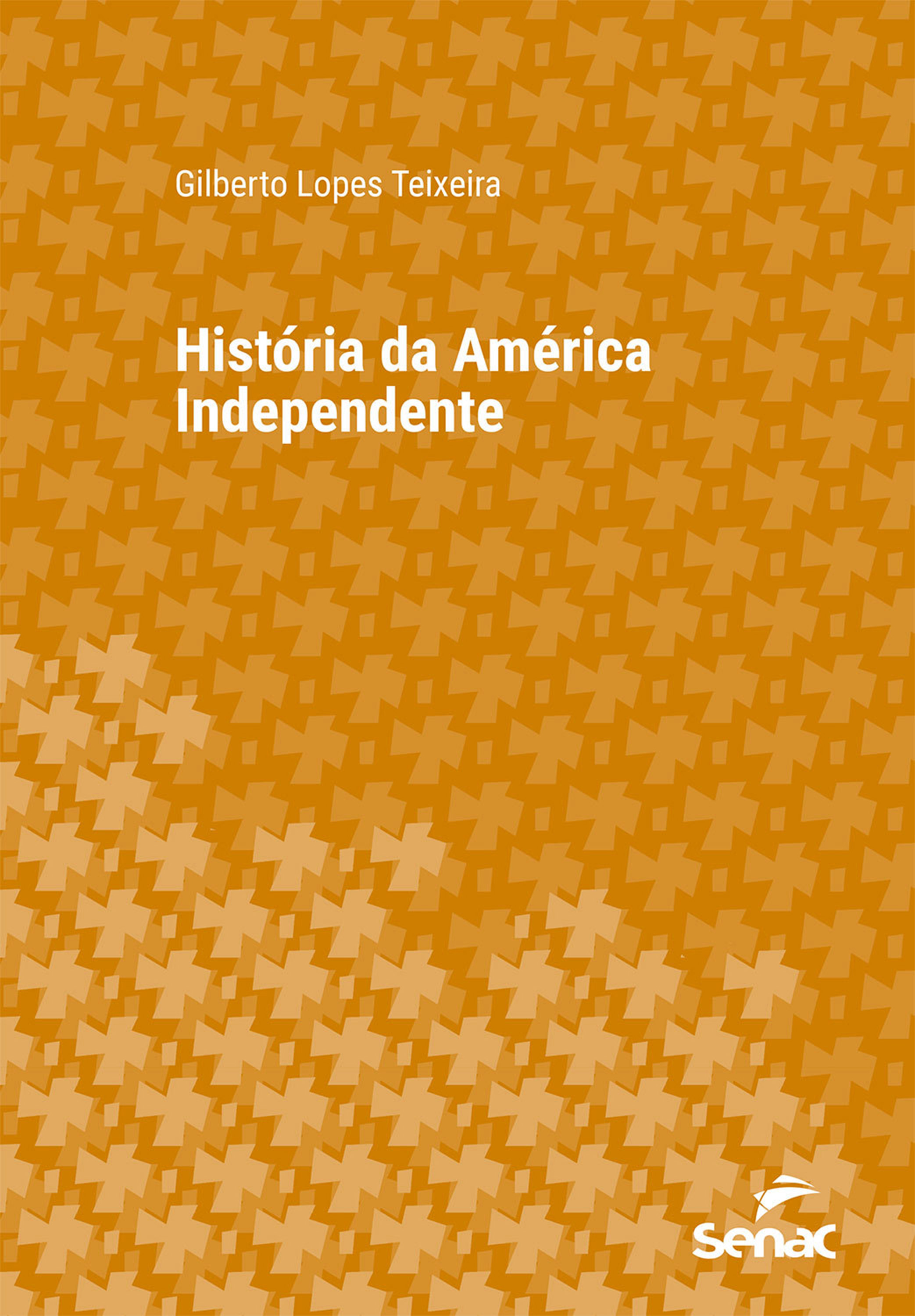 História da América independente